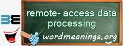 WordMeaning blackboard for remote-access data processing